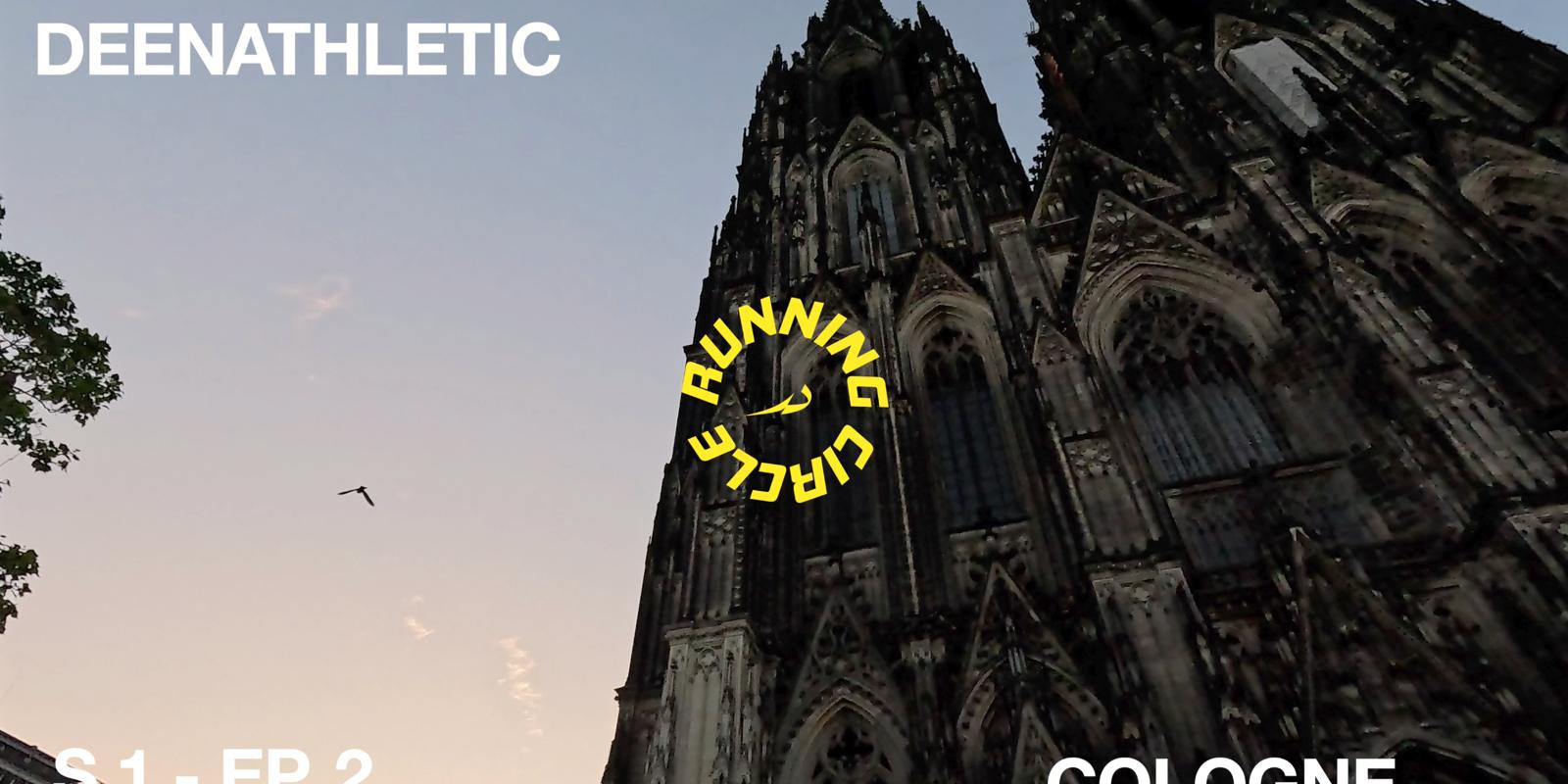 RUNNING CIRCLE SEASON 1 - EP. 2 - COLOGNE