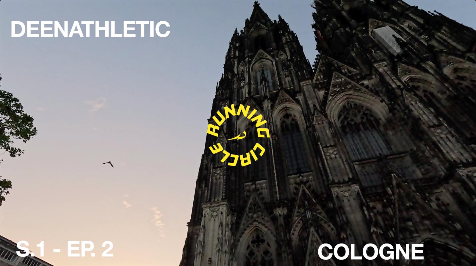RUNNING CIRCLE SEASON 1 - EP. 2 - COLOGNE